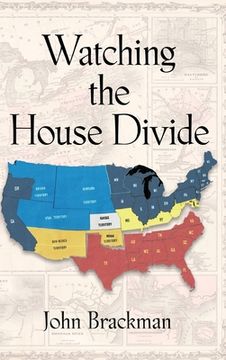 portada Watching the House Divide (en Inglés)