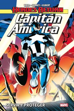 portada Capitán América 1. Servir y Proteger