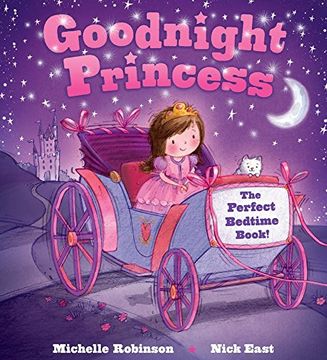 portada Goodnight Princess: The Perfect Bedtime Book! (Goodnight Series) (in English)
