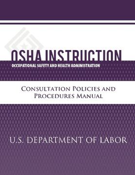 portada OSHA Instruction: Consultation Policies and Procedures Manual (en Inglés)