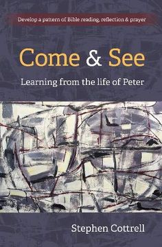 portada Come and See: Learning From the Life of Peter (en Inglés)