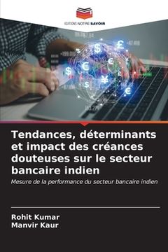 portada Tendances, déterminants et impact des créances douteuses sur le secteur bancaire indien (in French)