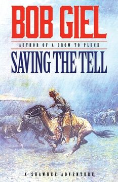 portada Saving the Tell: A Shawnee Adventure (en Inglés)