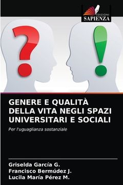 portada Genere E Qualità Della Vita Negli Spazi Universitari E Sociali (in Italian)