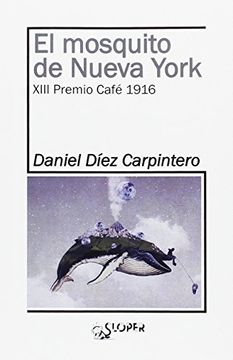 portada EL MOSQUITO DE NUEVA YORK (in Spanish)