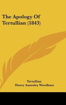 portada the apology of tertullian (1843) (en Inglés)