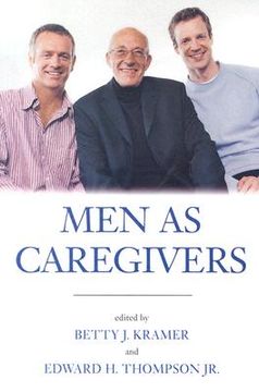Men as Caregivers (en Inglés)