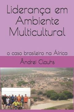 portada Liderança Em Ambiente Multicultural: O Caso Brasileiro Na África