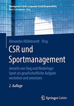 portada Csr und Sportmanagement: Jenseits von Sieg und Niederlage: Sport als Gesellschaftliche Aufgabe Verstehen und Umsetzen