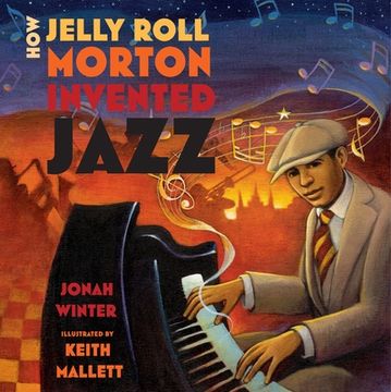 portada How Jelly Roll Morton Invented Jazz (en Inglés)