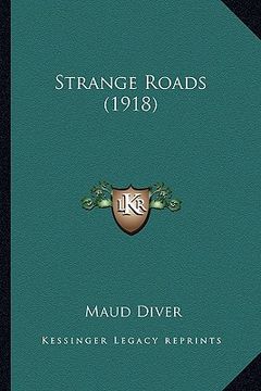 portada strange roads (1918) (in English)