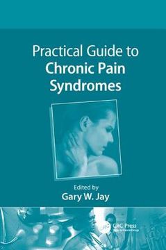 portada Practical Guide to Chronic Pain Syndromes (en Inglés)