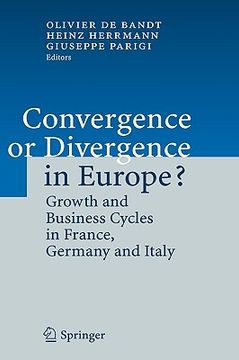 portada convergence or divergence in europe?: growth and business cycles in france, germany and italy (en Inglés)