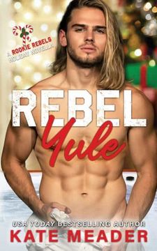 portada Rebel Yule (a Rookie Rebels Holiday Novella) (in English)