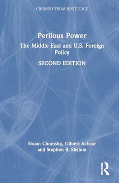 portada Perilous Power: The Middle East and U. S. Foreign Policy (Chomsky From Routledge) (en Inglés)