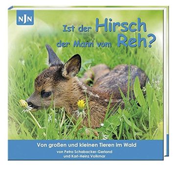 portada Ist der Hirsch der Mann vom Reh? Von Großen und Kleinen Tieren im Wald (in German)