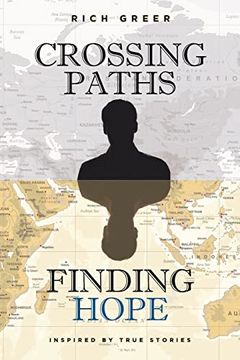 portada Crossing Paths Finding Hope: Inspired by True Stories (en Inglés)