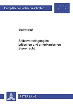 portada Selbstveranlagung im Britischen und Amerikanischen Steuerrecht (Europäische Hochschulschriften Recht) (German Edition) (en Alemán)