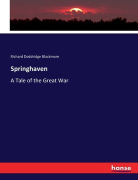 portada Springhaven: A Tale of the Great War