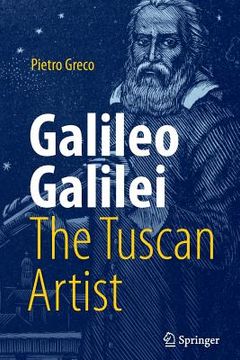 portada Galileo Galilei, the Tuscan Artist 