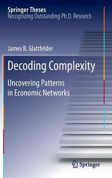 portada decoding complexity: uncovering patterns in economic networks (en Inglés)