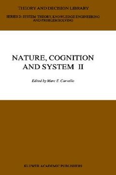 portada nature, cognition and system ii: current systems-scientific research on natural and cognitive systems volume 2: on complementarity and beyond (en Inglés)