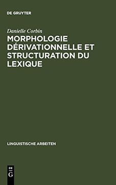 portada Morphologie Dérivationnelle et Structuration du Lexique (en Alemán)