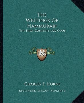 portada the writings of hammurabi: the first complete law code (en Inglés)