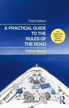 portada A Practical Guide to the Rules of the Road: For Oow, Chief Mate and Master Students (en Inglés)