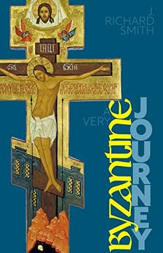 portada A Very Byzantine Journey: Discovering the new Testament Story Through Icons and Pilgrimage (in English)