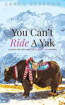 portada You Can'T Ride a yak (en Inglés)