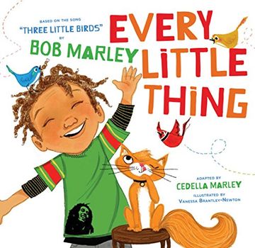 portada Every Little Thing: Based on the Song 'three Little Birds' by bob Marley (en Inglés)