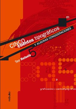 portada Cinco Cuentos Tipograficos y Algunas Cons (in Spanish)