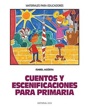 portada Cuentos y Escenificaciones Para Primaria (in Spanish)