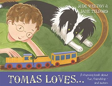 portada Tomas Loves...: A Rhyming Book about Fun, Friendship - And Autism