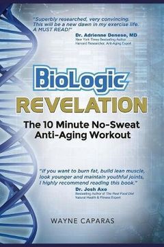 portada BioLogic Revelation: The 10 Minute No-Sweat Anti-Aging Workout