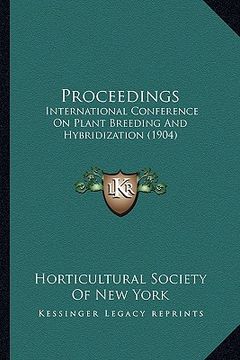 portada proceedings: international conference on plant breeding and hybridization (1904) (en Inglés)