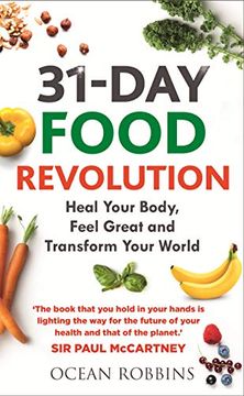 portada 31-Day Food Revolution: Heal Your Body, Feel Great and Transform Your World (en Inglés)