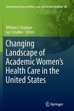 portada Changing Landscape of Academic Women's Health Care in the United States (en Inglés)