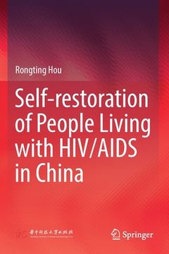 portada Self-Restoration of People Living with HIV/AIDS in China (en Inglés)