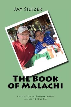 portada The Book of Malachi: Adventures of an Ethiopian Adoptee and his TV News Dad