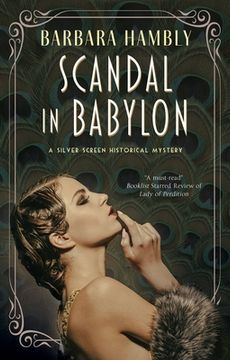 portada Scandal in Babylon: 1 (a Silver Screen Historical Mystery, 1) 
