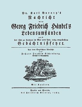 portada Nachricht von Georg Friedrich Händel's Lebensumständen. (Faksimile 1784. Facsimile Handel Lebensumstanden.) (en Alemán)