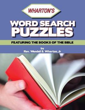 portada Wharton's Word Search Puzzles: Featuring the Books of the Bible (en Inglés)