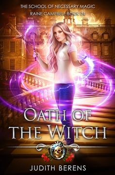 portada Oath Of The Witch: An Urban Fantasy Action Adventure (en Inglés)