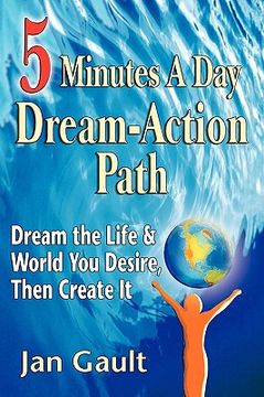 portada five minutes a day dream-action path (en Inglés)