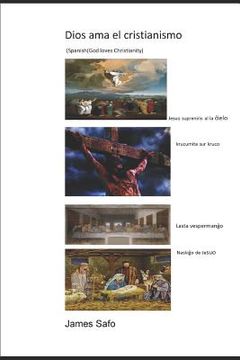 portada Dios ama el cristianismo: Spanish version ( God loves Christianity)