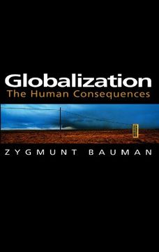 portada Globalization: The Human Consequences (Themes for the 21st Century)