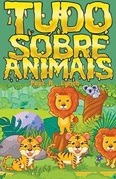 portada Tudo Sobre Animais (en Portugués)