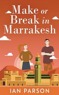 portada Make or Break in Marrakesh (in English)